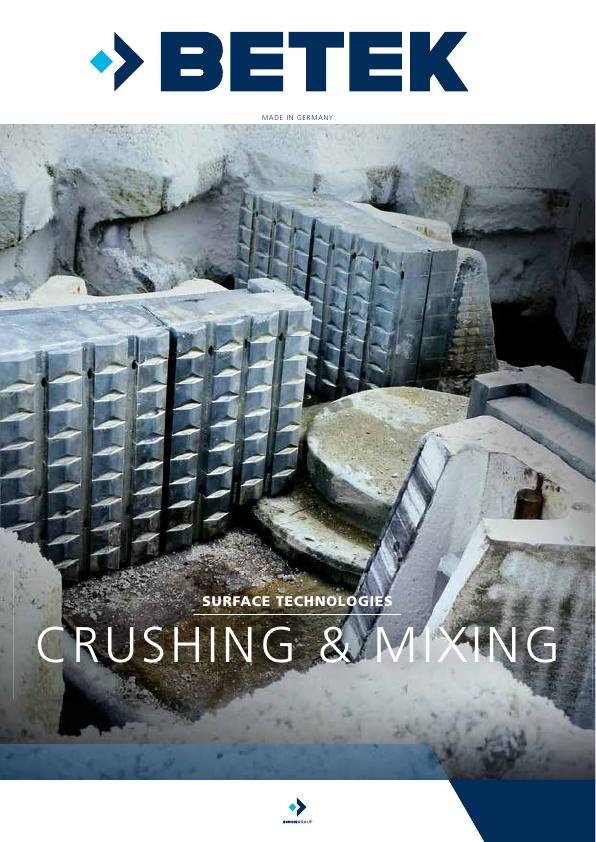 BETEK Crushing & Mixing